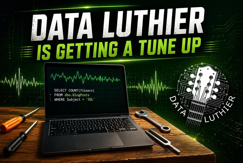 Data Luthier Is Getting a Tune&nbsp;Up