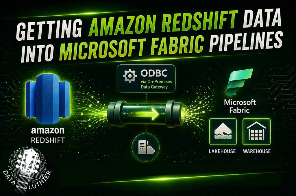 Getting Amazon Redshift Data into Microsoft Fabric&nbsp;Pipelines.